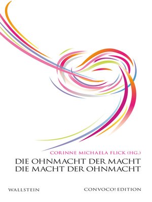 cover image of Die Ohnmacht der Macht. Die Macht der Ohnmacht.